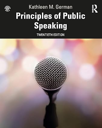 Principles of Public Speaking (20th Edition) BY German - Orginal Pdf
